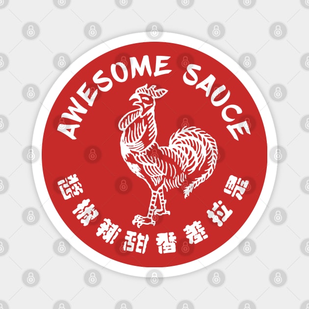 Sriracha - Awesome Sauce - Solid Magnet by Barn Shirt USA